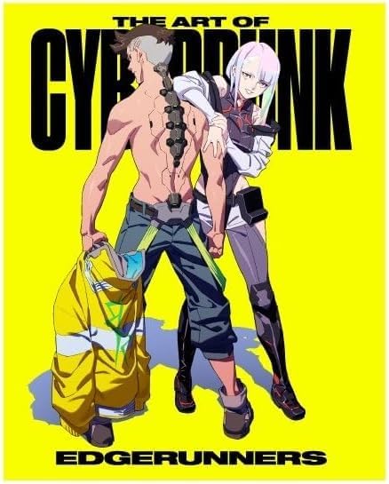 THE ART OF CYBERPUNK: EDGERUNNERS サイバーパンク:エッジランナーズ 公式アートブック